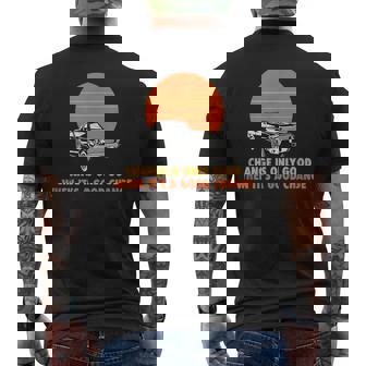 Change Is Only Good When Its A Good Change Mens Back Print T-shirt | Mazezy