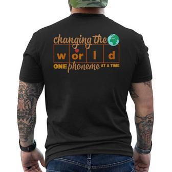 Changing World One Phoneme At A Time Science Of Reading Mens Back Print T-shirt - Seseable