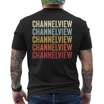 Channelview Texas Channelview Tx Retro Vintage Text Men's T-shirt Back Print | Mazezy