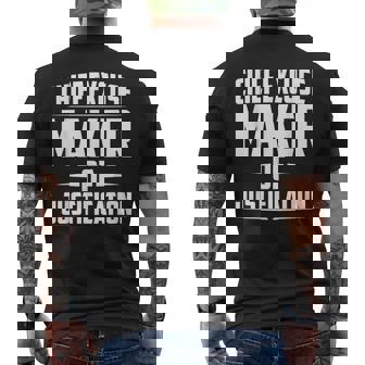 Chief Excuse Maker Of Justification Quote Men's T-shirt Back Print | Mazezy