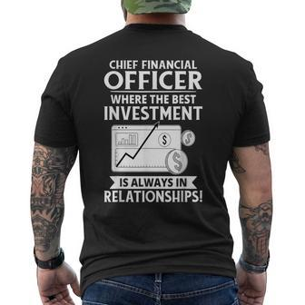 Chief Financial Officer Best Investment Is In Relationships Men's T-shirt Back Print | Mazezy