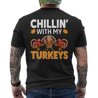 Chillin With My Turkeys Thanksgiving Family Men's T-shirt Back Print - Seseable