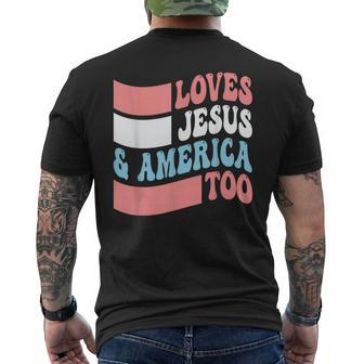 Christian Loves Jesus And America Too 4Th Of July Men's Crewneck Short Sleeve Back Print T-shirt - Monsterry AU