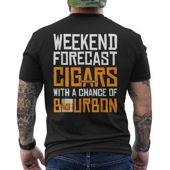 Cigar And Bourbon Lovers Weekend Forecast T Men's T-shirt Back Print - Seseable