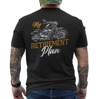 Classic Motorcycle Biker My Retirement Plan Grandpa Men's Back Print T-shirt | Mazezy