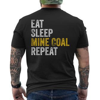 Coal Miner Eat Sleep Mine Coal Repeat Coal Mining Men's T-shirt Back Print | Mazezy