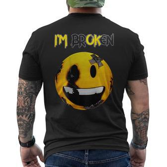 Confused Smile Im Broken Invisible Illness Im Ok Broken Mens Back Print T-shirt - Monsterry DE