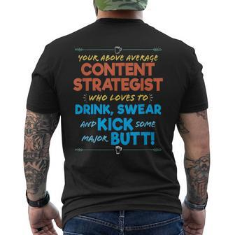 Content Strategist Job Drink & Swear Humor Joke Men's T-shirt Back Print | Mazezy