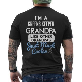 Cool Fathers Day Greens Keeper Grandpa Mens Back Print T-shirt | Mazezy