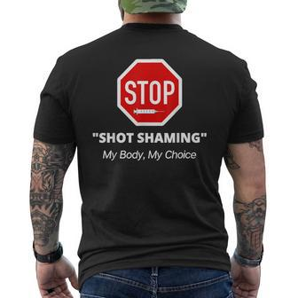 Cool Retro Stop Shot Shaming My Body My Choice Anti Vaccine Men's Back Print T-shirt | Mazezy