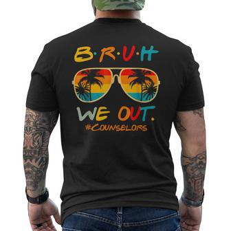 Counselors End Of School Year Summer Bruh We Out Counselors Mens Back Print T-shirt | Mazezy