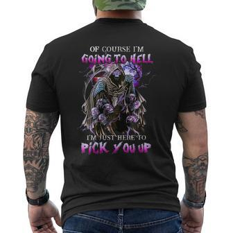 Of Course I'm Going To Hell I'm Just Here To Pink You Up Just Men's T-shirt Back Print | Mazezy