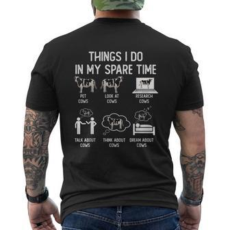 Cow Farm Things I Do In My Spare Time Cow Pet Farming Farm Funny Gifts Mens Back Print T-shirt | Mazezy