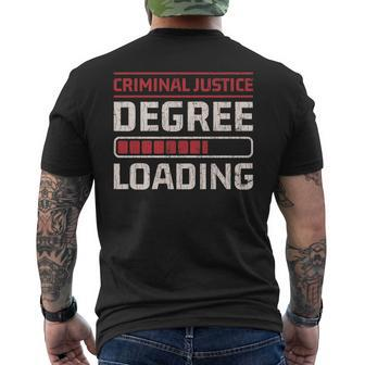 Criminal Justice Degree Loading Lawyer Funny Gift Mens Back Print T-shirt - Thegiftio UK
