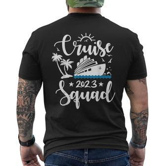 Cruise Squad 2023 Summer Vacation Family Friend Travel Group Cruise Funny Gifts Mens Back Print T-shirt | Mazezy