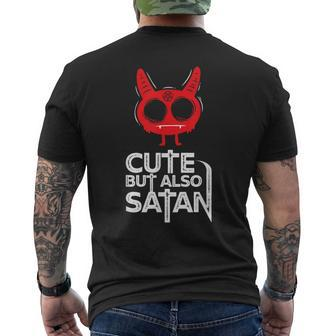 Cute But Also Satan Devil Evil Demon Satanism Horror Occult Horror Men's T-shirt Back Print | Mazezy