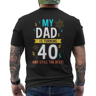 Dad 40 Birthday 40Th Dad Birthday Men's T-shirt Back Print