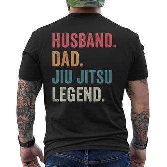Dad Husband Jiu Jitsu Legend Jiu Jitsu Dad Fathers Day Mens Back Print T-shirt - Seseable