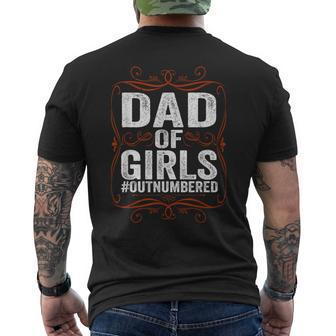 Dad Of Girls Outnumbered Papa Grandpa Fathers Day Mens Back Print T-shirt | Mazezy CA