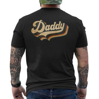 Daddy Gifts Retro Vintage Fathers Day Daddy  Mens Back Print T-shirt