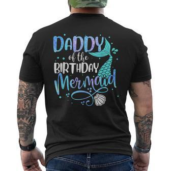 Daddy Of The Birthday Mermaid Family Matching Party Squad Mens Back Print T-shirt - Thegiftio UK