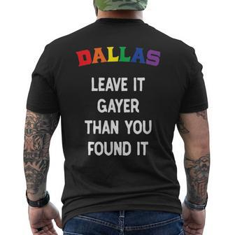 Dallas Gay Pride Leave It Gayer Than You Found It Funny Mens Back Print T-shirt | Mazezy DE
