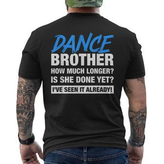 Dance Brother How Much Longer Dancing Siblings Mens Back Print T-shirt | Mazezy