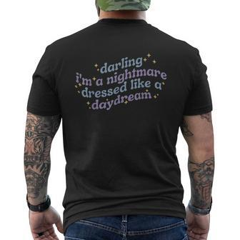 Darling I'm A Nightmare Dressed Like A Daydream Quotes Men's T-shirt Back Print - Seseable