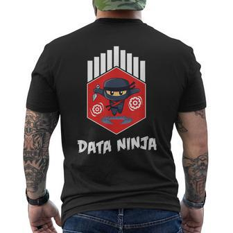 Data Sciene Data Scientist Engineer Data Ninja Men's T-shirt Back Print | Mazezy