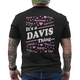 Davis Surname Last Name Family Its A Davis Thing Funny Last Name Designs Funny Gifts Mens Back Print T-shirt | Mazezy
