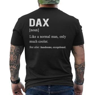 Dax Name Gift Dax Funny Definition V2 Mens Back Print T-shirt - Seseable