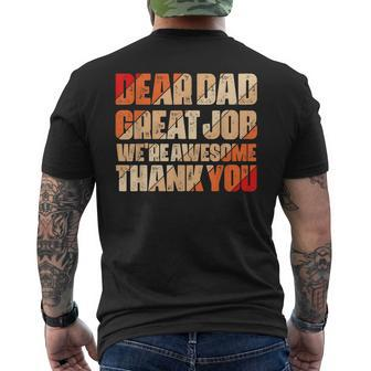 Dear Dad Great Job We Are Awesome Thank You Fathers Day Mens Back Print T-shirt - Seseable
