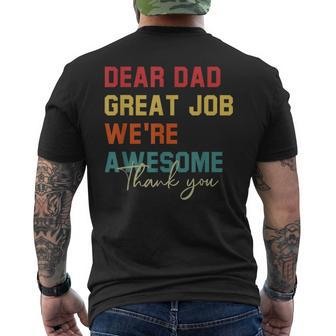 Dear Dad Great Job Were Awesome Thank Fathers Day Mens Back Print T-shirt - Seseable
