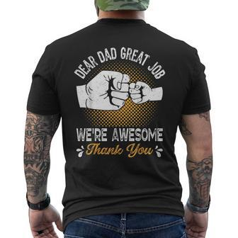 Dear Dad Great Job Were Awesome Thank You Fathers Dad Joke Mens Back Print T-shirt | Mazezy