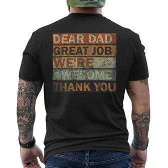 Dear Dad Great Job Were Awesome Thank You Vintage Father Mens Back Print T-shirt - Monsterry DE