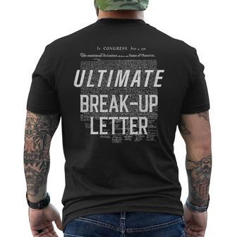 Declaration Of Independence Ultimate Break-Up Letter Mens Back Print T-shirt | Mazezy