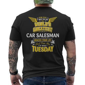 Designer Idea Funny Worlds Greatest Car Salesman Mens Back Print T-shirt | Mazezy