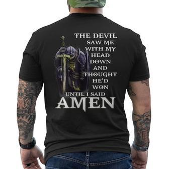 The Devil Saw My Head And Thought He'd Won Until I Said Amen Men's T-shirt Back Print | Mazezy