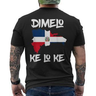 Dimelo Ke Lo Ke Manin Dominican Pride Flag Republica Men's T-shirt Back Print - Seseable