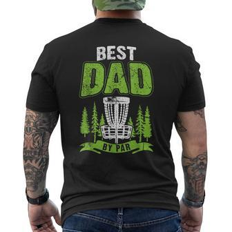 Disc Golf Gift Fathers Day Best Dad By Par Disc Golf Mens Back Print T-shirt - Thegiftio UK