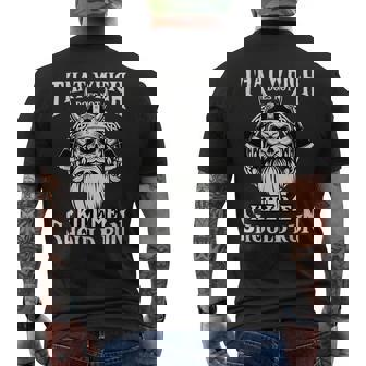 Which Does Not Kill Me Should Run Norse Viking Mythology Men's T-shirt Back Print | Mazezy