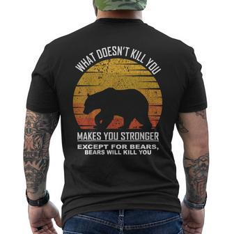 What Doesnt Kill You Makes You Stronger Except Bears Vintage Men's T-shirt Back Print - Seseable