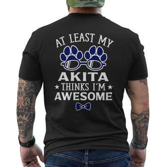 Dog Akita My Akita Thinks I’M Awesome Funny Dog Lover Humor Pets Mens Back Print T-shirt - Monsterry UK
