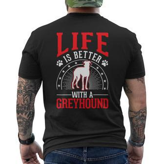 Dog Grayhound Life Is Better With A Greyhound 22 Mens Back Print T-shirt - Monsterry UK