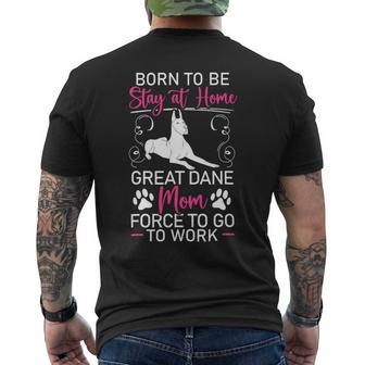 Dog Owner Dog Breeder Great Dane Mom Mens Back Print T-shirt - Monsterry CA