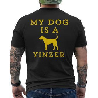 My Dog Is A Yinzer Pittsburgh Dog Owner Men's T-shirt Back Print | Mazezy