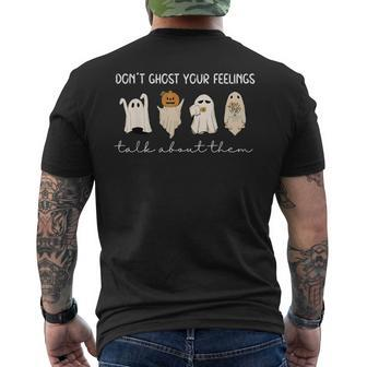 Don't Ghost Your Feelings Talk About Them Halloween Men's T-shirt Back Print - Seseable