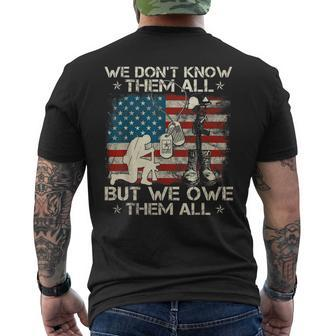 We Dont Know Them All But We Owe Them All Flag Us Army Men's Back Print T-shirt | Mazezy
