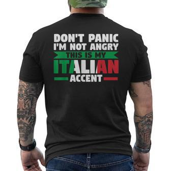 Dont Panic This Is My Italian Accent Italy Italian Italy Mens Back Print T-shirt | Mazezy