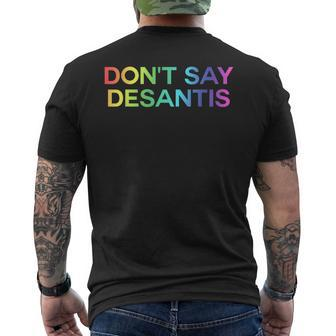 Dont Say Desantis Florida Lgbt Gay Pride Mens Back Print T-shirt | Mazezy
